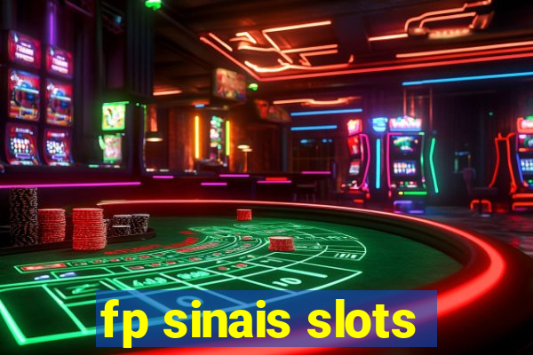 fp sinais slots